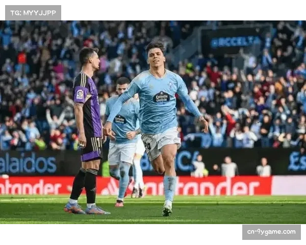 塞尔塔前场压迫强度提升有效压缩对手出球空间